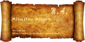 Mihajlov Albert névjegykártya